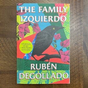 Family Izquierdo : Stories by Rubén Degollado, Paperback (2022) **Like New**